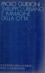 Sviluppo urbano e immagine della città