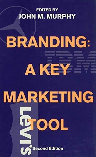 Branding: A Key Marketing Tool - John Murphy - copertina