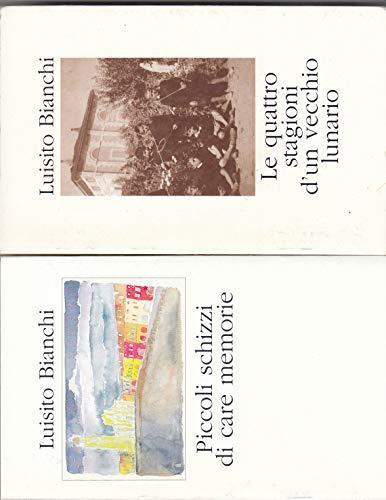 Dittico Vescovatino.Le Quattro Stagioni D'Un Vecchio Lunario Piccoli Schizzi Di Care Memorie - Luisito Bianchi - copertina