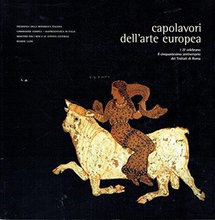 Capolavori Dell'Arte Europea - Louis Godart - copertina