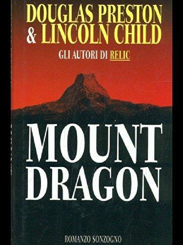 Mount Dragon - Douglas Preston - copertina