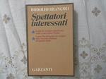 Spettatori interessati (Gli Stati Uniti e la crisi italiana 1975-1980)