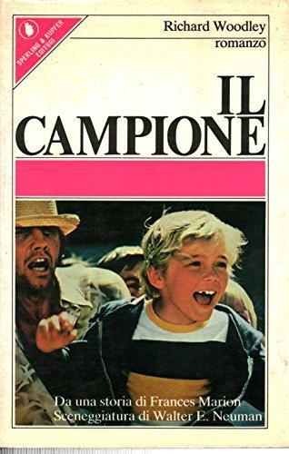 Il campione - Richard Woodley - copertina