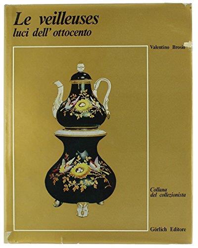 Le Veilleuses - Luci Dell'Ottocento - Valentino Brosio - copertina