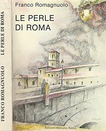 Le perle di Roma - Franco Romagnuolo - copertina
