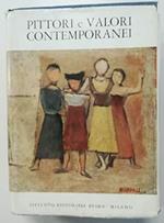 Pittori e valori contemporanei. Guida per la valutazione di dipinti italiani e stranieri contemporanei