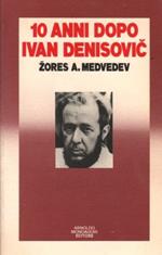 10 anni dopo Ivan Denisovic