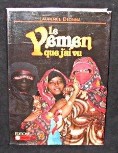 Title: Le Yemen que jai vu Collection Visages sans fronti - Laurence Deonna - copertina