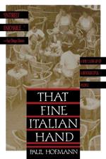 That Fine Italian Hand [Lingua Inglese]