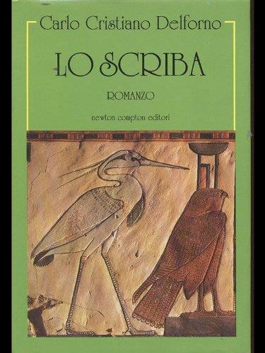 Lo scriba - Carlo Cristiano Delforno - copertina