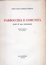 Parrocchia e Comunità ( crisi di una istituzione )