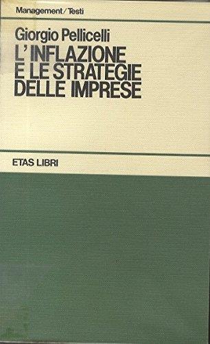 L’inflazione e le strategie delle imprese - Giorgio Pellicelli - copertina