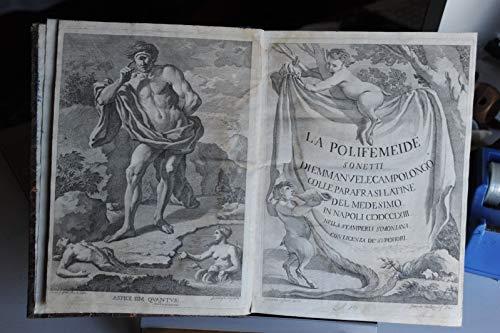 La polifemeide sonetti di Emmanvele Campolongo colle parafrasi latine del medesimo