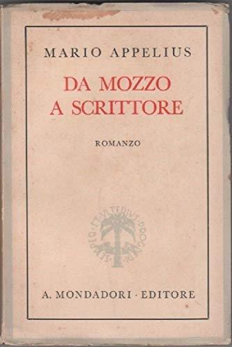 Da mozzo a scrittore (attraverso il mondo) - Mario Appelius - copertina