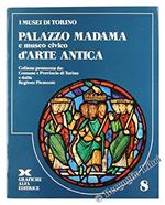 Palazzo Madama E Museo Civico D'Arte Antica