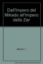 Dall'Impero del Mikado all'Impero dello Zar