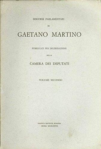 discorsi parlamentari di gaetano martino - Gaetano Martino - copertina