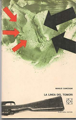 La linea del Tomori - Manlio Cancogni - copertina