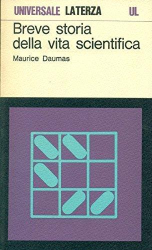 Breve storia della vita scientifica - Maurice Daumas - copertina