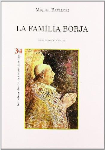 La família Borja - Miguel Batllori - copertina