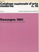 Bolaffi -Catalogo nazionale d'arte moderna n° 16 volume III rassegna 1981