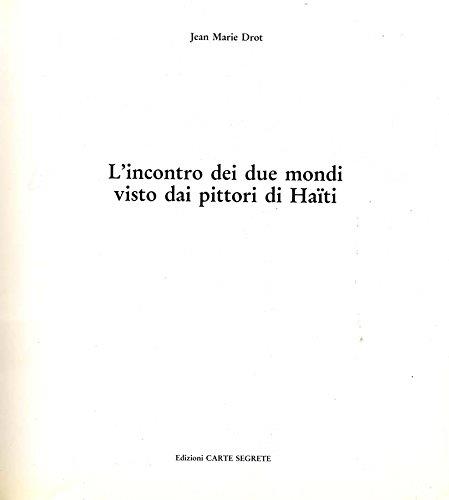L' Incontro dei due mondi visto dai pittori di Haiti