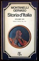 Storia d'italia. Roma e Napoli nel '700. Volume XXII