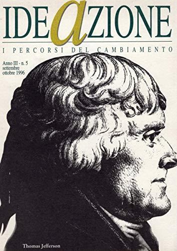 Ideazione i percorsi del cambiamento - rivista bimestrale di cultura politica anno III n. 5 1996 - copertina