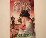 Supply of Heroes