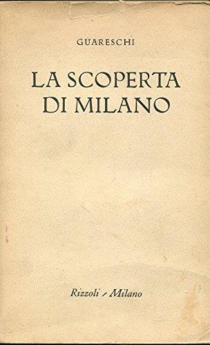 La Scoperta Di Milano - Giovanni Guareschi - copertina