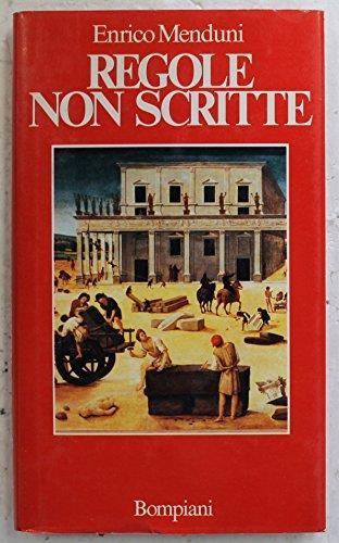 Regole non scritte - Prima Edizione - Enrico Menduni - copertina