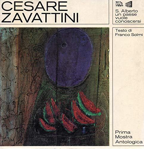 Cesare Zavattini prima mostra antologica. Aula magna delle scuole medie aprile 1976 - Franco Solmi - copertina