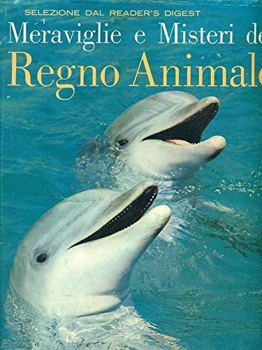 Meraviglie e Misteri del Regno Animale - copertina
