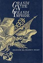 Grandi Vite Grandi Imprese