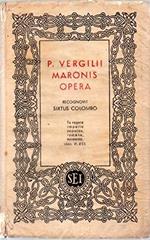P. Vergilii Maronis Opera