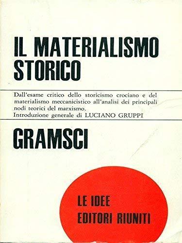 Il materialismo storico - Antonio Gramsci - copertina