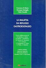 La Malattia da reflusso gastroesofageo( Edifarm )