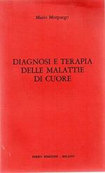 Diagnosi e terapia delle malattie di cuore