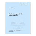 Die Nationalgalerie für moderne Kunst