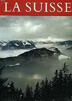 La suisse paysages et monuments