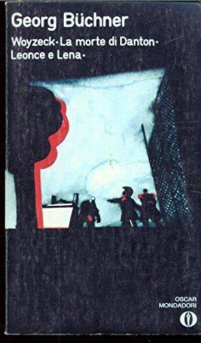 Teatro La morte di Danton - Leonce e Lena - Woyzeck - Georg Buchner - copertina