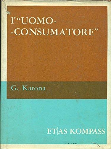 L' uomo consumatore - copertina