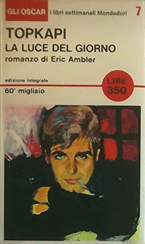 La Luce Del Giorno - Topkapi - copertina
