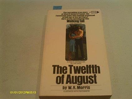The Twelfth of August - W. Morris - copertina