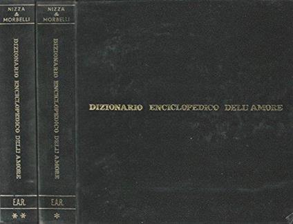Dizionario Enciclopedico Dell'Amore - Angelo Nizza - copertina