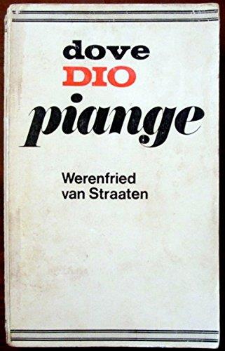Dove Dio piange