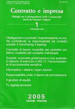 Contratto e Impresa - dialoghi con la giurisprudenza civile e commerciale 2005 I° volume