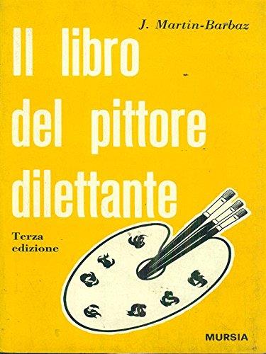 Il libro del pittore dilettante