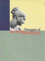 Omaggio Al Nuovo Ermitage