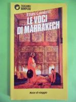 Le voci di Marrakech. Note di un viaggio